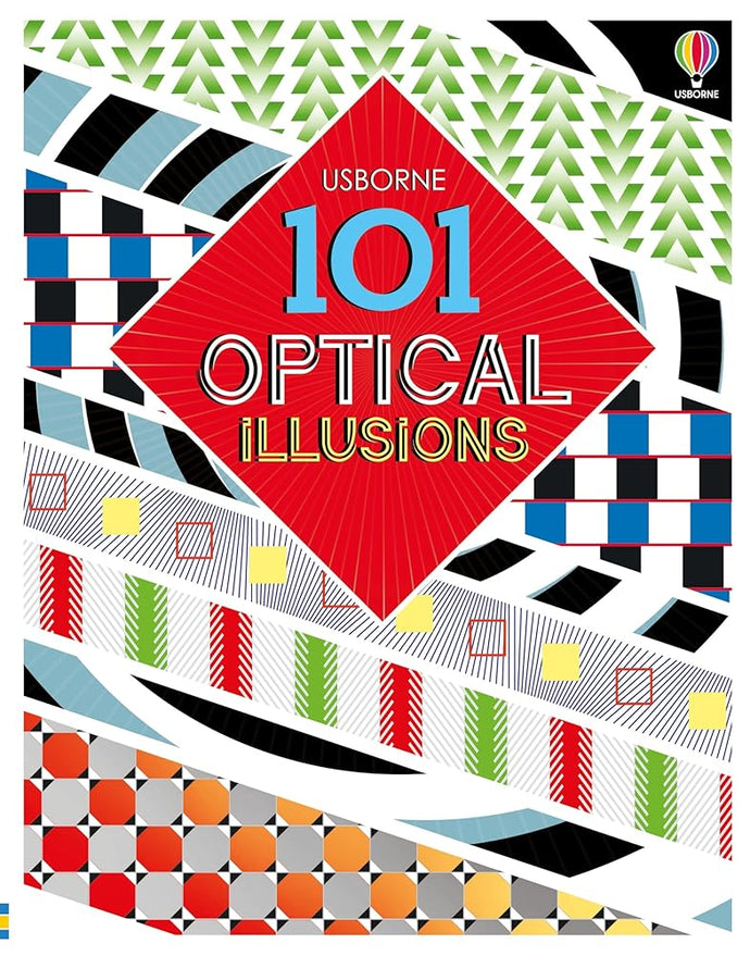 101 Optical illusions: A Mind-Boggling Book full of Illusions and How they Work to Astonish the Whole Family cover image