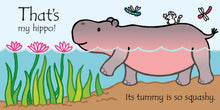 That's not my hippo... (THAT'S NOT MY) by Wells