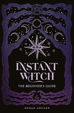 Instant Witch: The Beginner's Guide cover image