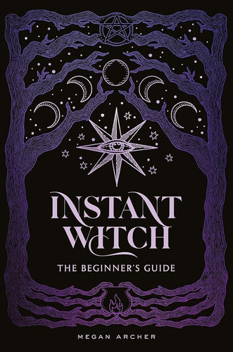 Instant Witch: The Beginner's Guide cover image
