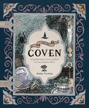 Into the Coven: A Spellbinding Coloring Book for the Modern Witch cover image