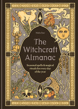 The Witchcraft Almanac: Seasonal spells and magical rituals for every day of the year cover image