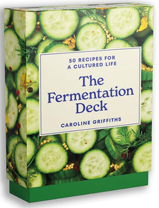 The Fermentation Deck: 50 recipes for a cultured life cover image
