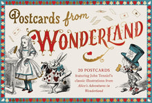 Postcards From Wonderland: 20 postcards featuring John Tenniel’s classic illustrations from Alice’s Adventures in Wonderland cover image
