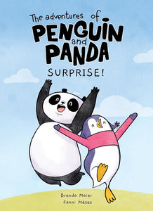 The Adventures of Penguin and Panda: Surprise!: Graphic Novel (1) (Volume 1) (The Adventures of Penguin and Panda: Surprise! (A graphic novel), (Vol 1)) cover image
