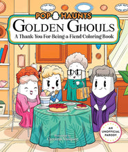 Golden Ghouls: A Thank-You-for-Being-a-Fiend Coloring Book (Pop Haunts) cover image