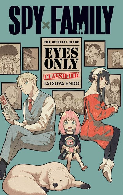 Spy X Family: The Official Guide-Eyes Only by Endo (Releases 10/3/23)