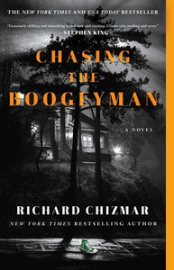 Chasing the Boogeyman by Chizmar