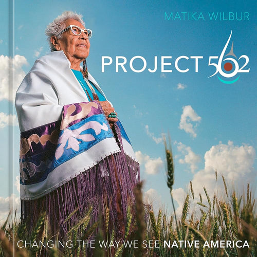 Project 562: Changing the Way We See Native America cover image