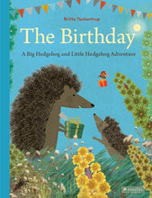 The Birthday: A Big Hedgehog and Little Hedgehog Adventure cover image