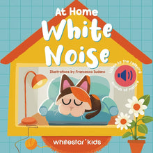 At Home White Noise: Listen to The Relaxing Sounds of Nature (White Noise Books) cover image
