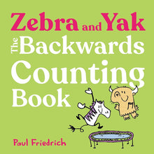 Zebra and Yak: The Backwards Counting Book cover image