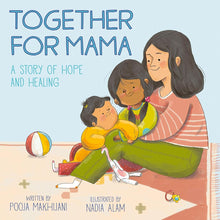 Together for Mama: A Story of Hope and Healing cover image