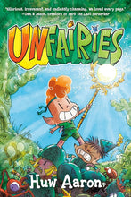 Unfairies: A Graphic Novel cover image