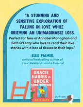 Gracie Harris Is Under Construction: A Novel by Hash