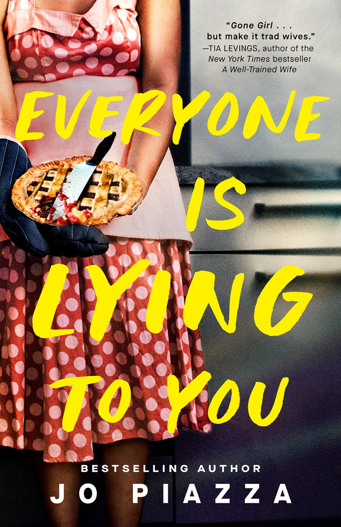 Everyone Is Lying to You by Piazza