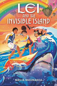 Lei and the Invisible Island (Lei and the Legends) cover image