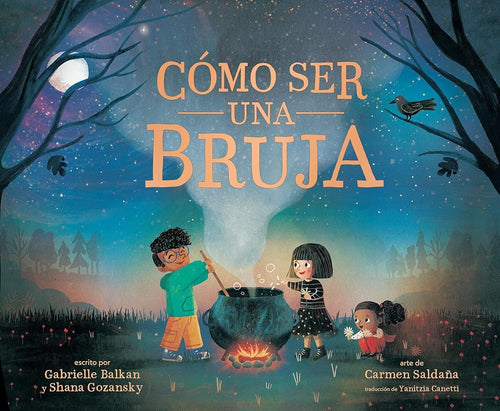 Cómo ser una bruja (How to Be a Witch Spanish Edition) cover image