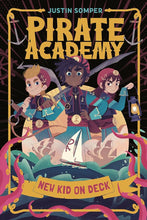 Pirate Academy: New Kid on Deck cover image