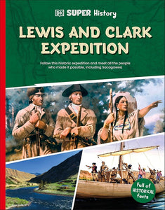 DK Super History Lewis and Clark Expedition cover image