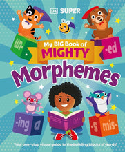 My Big Book of Mighty Morphemes (DK Super Phonics) cover image