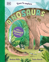 Time to Explore Dinosaurs: With a Foldout Surprise! cover image