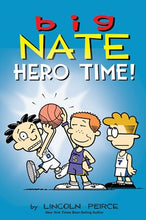 Big Nate: Hero Time!: Two Books in One By Peirce