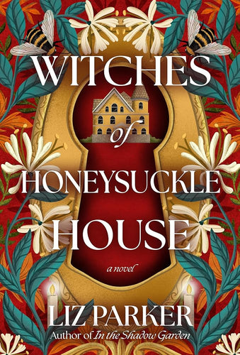 Witches of Honeysuckle House: A Novel cover image
