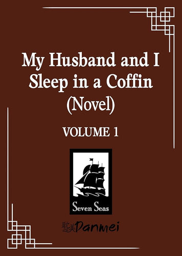My Husband and I Sleep in a Coffin (Novel) Vol. 1 cover image