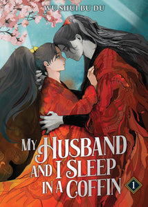 My Husband and I Sleep in a Coffin (Novel) Vol. 1 by Du