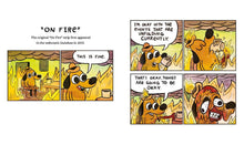 This Is Fine: Life Lessons for a World on Fire by  Green