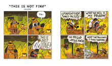 This Is Fine: Life Lessons for a World on Fire by  Green