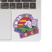 So Gay Can't Park Straight Vinyl Sticker