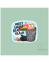 Reading Trash - Bookish Sticker: 3 inch