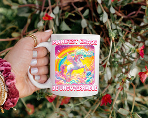 Manifest Chaos Be Ungovernable 15 oz Mug