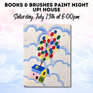 July Books & Brushes: Up! House
