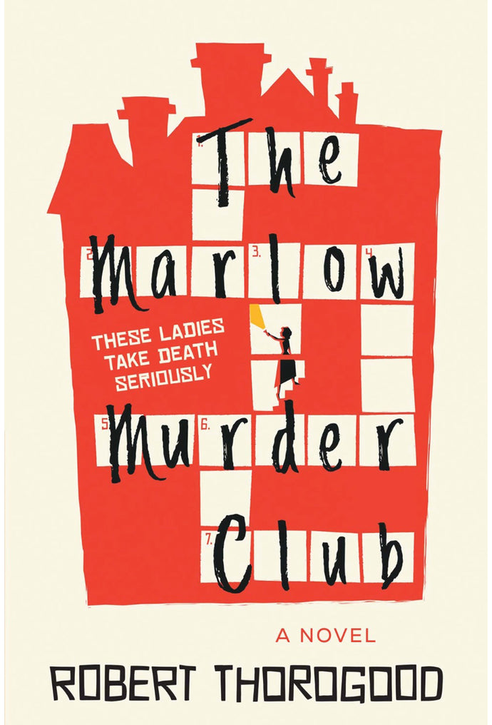 The Marlow Murder Club by Thorogood