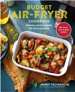 Budget Air-Fryer Cookbook