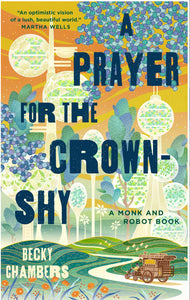 A Prayer for the Crown-Shy by Chambers