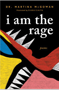 I Am The Rage by McGowan