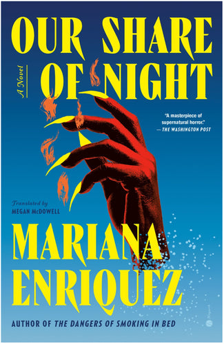 Our Share of Night by Enriquez