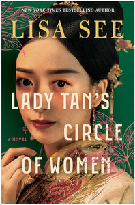 Lady Tan’s Circle of Women by See
