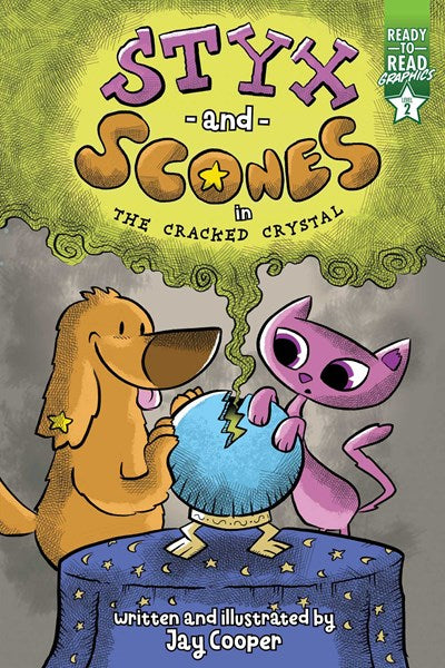 Ready To Read Level 2, Styx And Scones In The Cracked Crystal by Cooper