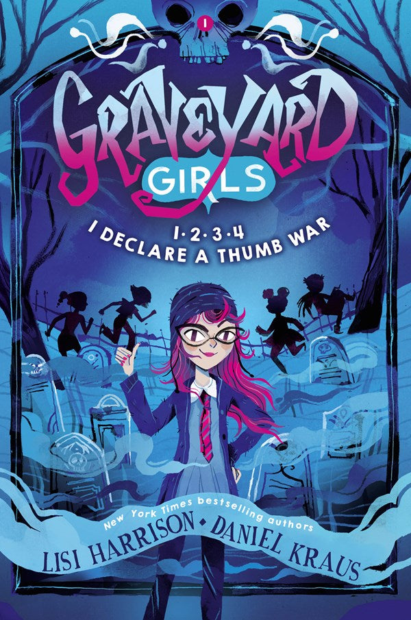 Graveyard Girls: 1-2-3-4, I Declare a Thumb War