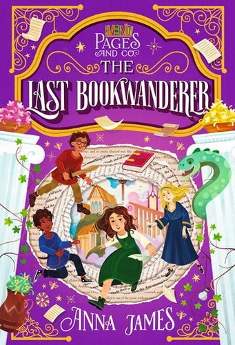 Pages & Co (#6) : The Last Bookwanderer by James (Releases 2/27/24)