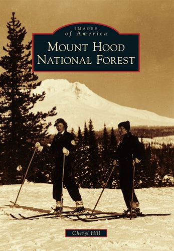 Mount Hood National Forest by Hill