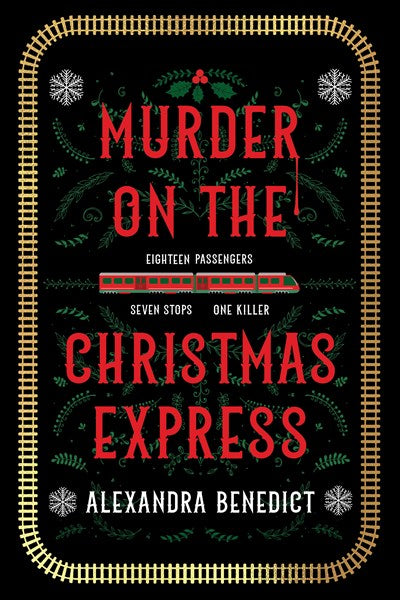 Murder On The Christmas Express by Benedict