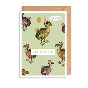 Not Dead Yet Greetings Card