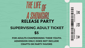 Life Of A Showgirl Release Party