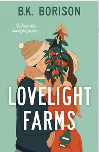 Lovelight Farms by Borison
